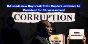 DA sends new Daybreak State Capture evidence to President for SIU assessment