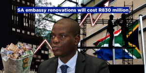 SA embassy renovations will cost R830 million