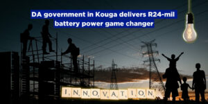 DA government in Kouga delivers R24-mil battery power game changer