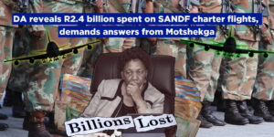 DA reveals R2.4 billion spent on SANDF charter flights, demands answers from Motshekga