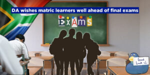 DA wishes matric learners well ahead of final exams