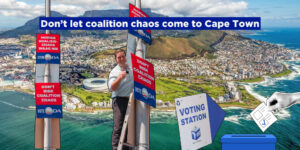 Don’t let coalition chaos come to Cape Town