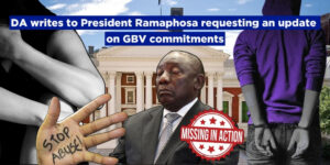 DA writes to President Ramaphosa requesting an update on GBV commitments