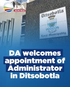 DA welcomes appointment of Administrator in Ditsobotla
