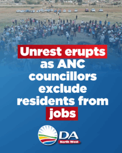 Unrest erupts as ANC councillors exclude residents from jobs