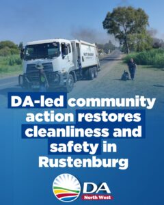 DA-led community action restores cleanliness and safety in Rustenburg