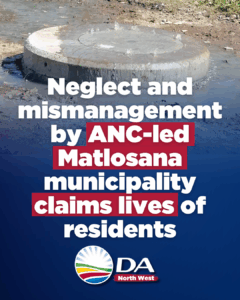Neglect and mismanagement by ANC-led Matlosana municipality claims lives of residents