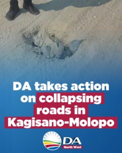 DA takes action on collapsing roads in Kagisano-Molopo