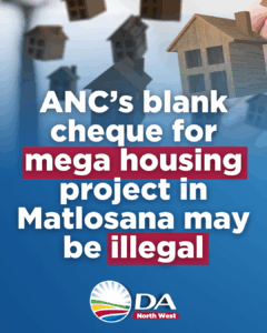 ANC’s blank cheque for mega housing project in Matlosana may be illegal