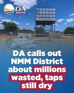 DA calls out NMM District about millions wasted, taps still dry