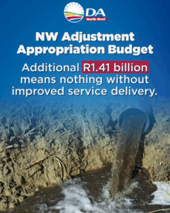North West Adjustment Budget: Residents pay the price for broken governance