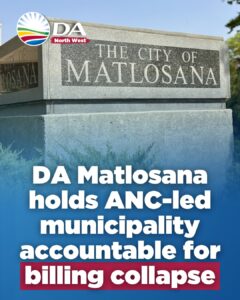 DA Matlosana holds ANC-led municipality accountable for billing collapse
