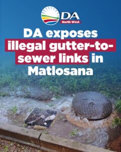 DA exposes illegal gutter-to-sewer links in Matlosana