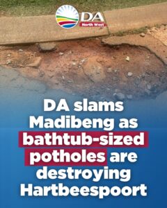 DA slams Madibeng as bathtub-sized potholes are destroying Hartbeespoort