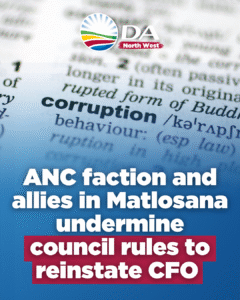 ANC faction and allies in Matlosana undermine council rules to reinstate CFO