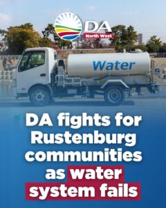 DA fights for Rustenburg communities as water system fails