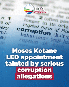 Moses Kotane LED appointment tainted by serious corruption allegations