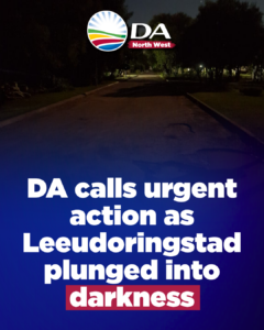 DA calls urgent action as Leeudoringstad plunged into darkness