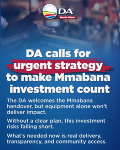 DA calls for urgent strategy to make Mmabana investment count
