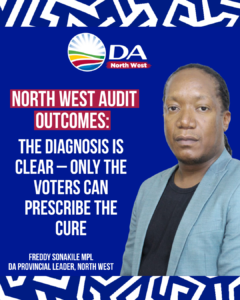 North West Audit Outcomes: The diagnosis is clear – only the voters can prescribe the cure