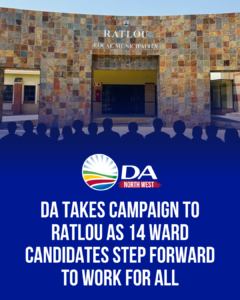 DA takes campaign to Ratlou as 14 ward candidates step forward to work for all