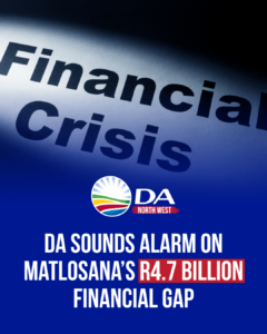 DA sounds alarm on Matlosana’s R4.7 billion financial gap