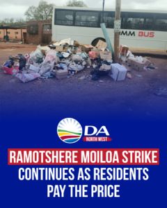 Ramotshere Moiloa strike continues as residents pay the price