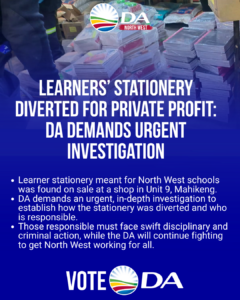 Learners’ stationery diverted for private profit: DA demands urgent investigation