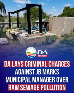 DA lays criminal charges against JB Marks Municipal Manager over raw sewage pollution
