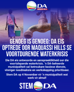 Genoeg is genoeg: DA eis optrede oor Maquassi Hills se voortdurende waterkrisis