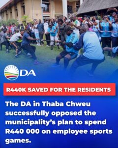 DA relentless fight in Thaba Chweu saves the municipality hundreds of thousands