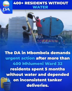 DA in Mbombela urges municipality to find tangible water solution in Mhlumeni Ward 32