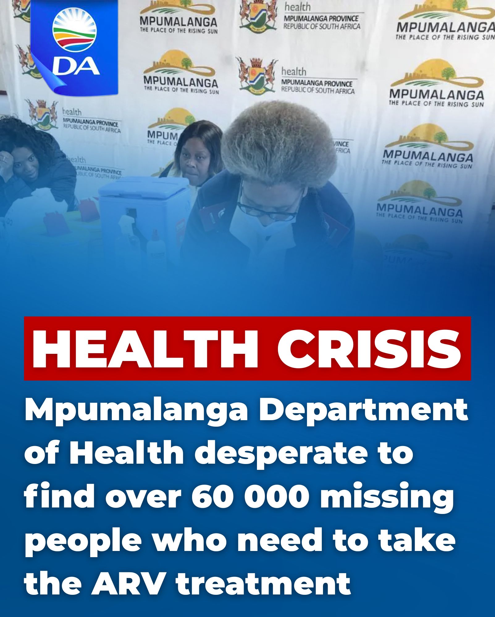 DAG – In Sickness & In Health（LP） Mpumalanga Department of Health desperate to find the over 60 000