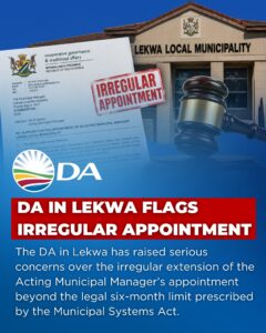 DA in Lekwa raises concerns over the appointment of an acting Municipal Manager 