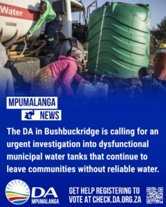 DA in Bushbuckridge calls for an investigation into dysfunctional water tanks
