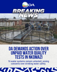 DA in Nkomazi pushes for better plan amid municipality’s failure to pay for water sampling