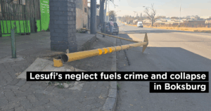 Lesufi’s neglect fuels crime and collapse in Boksburg