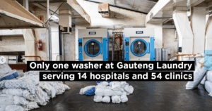 Only one washer at Gauteng Laundry serving 14 hospitals and 54 clinics
