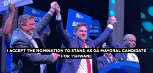I accept the nomination to stand as DA Mayoral Candidate for Tshwane