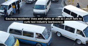 Gauteng residents’ lives and rights at risk as Lesufi fails to curb taxi industry lawlessness