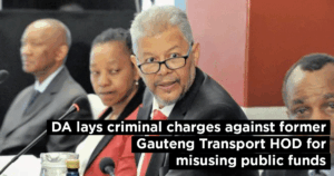 DA lays criminal charges against former Gauteng Transport HOD for misusing public funds