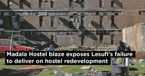 Madala Hostel blaze exposes Lesufi&#8217;s failure to deliver on hostel redevelopment 