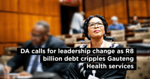 DA calls for leadership change as R8 billion debt cripples Gauteng Health services