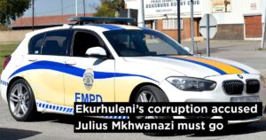 Ekurhuleni’s corruption accused Julius Mkhwanazi must go