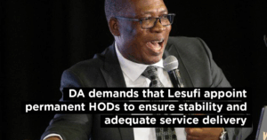 DA demands that Lesufi appoint permanent HODs to ensure stability and adequate service delivery