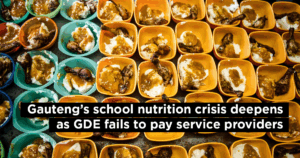 Gauteng’s school nutrition crisis deepens as GDE fails to pay service providers
