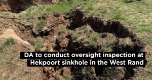 DA to conduct oversight inspection at Hekpoort sinkhole in the West Rand 