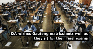 DA wishes Gauteng matriculants well as they sit for their final exams