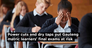 Power cuts and dry taps put Gauteng matric learners&#8217; final exams at risk