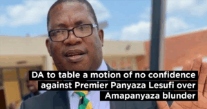 DA to table a motion of no confidence against Premier Panyaza Lesufi over Amapanyaza blunder
